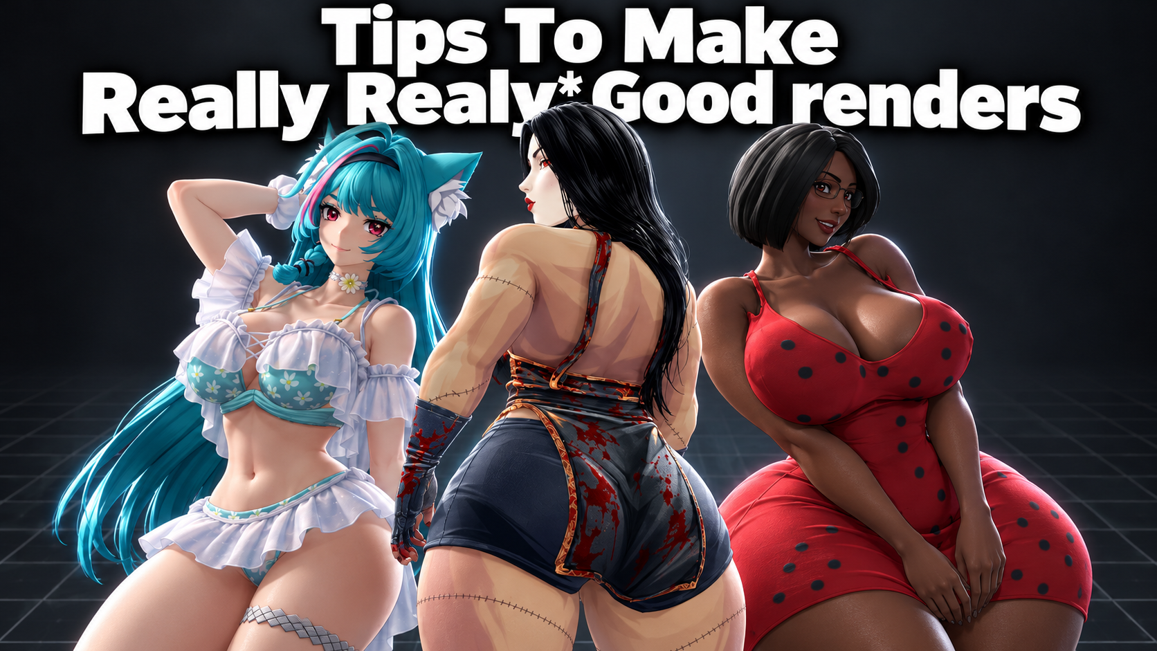 Tips to make your render look really really good